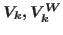 $V_k, V^W_k$