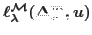 $\ell _{\lambda }^{\mathcal{M}}(\Delta _{v}^{m},u)$