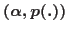 $\left( \alpha
,p(.)\right) $