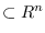 $\Om \subset \mathbb{R}^n$