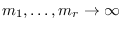 $m_1,\ldots,m_r \to \infty$