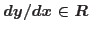 $dy/dx\in \mathbb{R}$